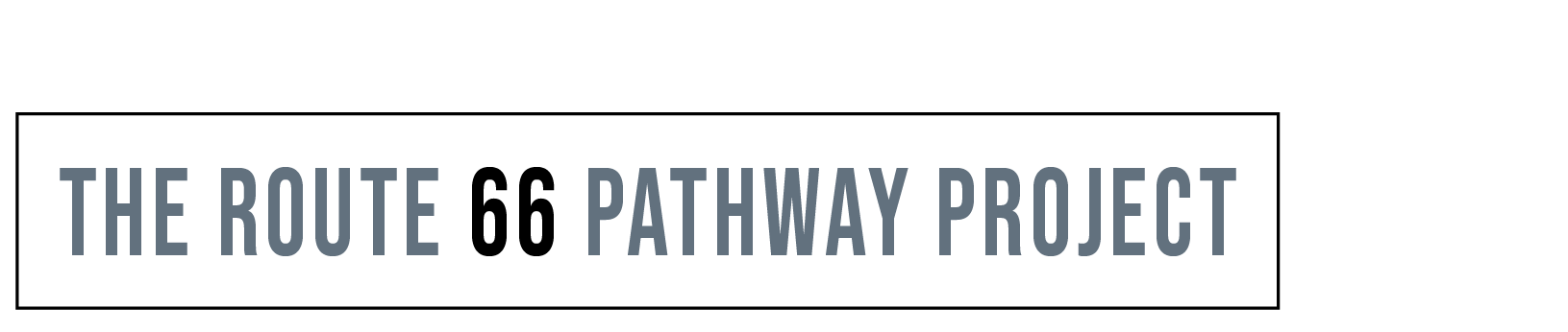 The Route 66 Pathway Project